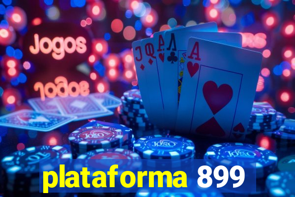 plataforma 899